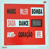 Dance Music / Coração Anti-Bomba