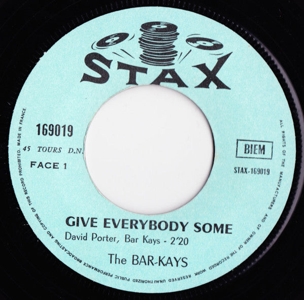 Give Everybody Some / Don't Do That by BarKays