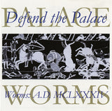 Defend The Palace: Worms A.D.MCLXXXIV