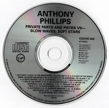 Private Parts And Pieces VII: Slow Waves, Soft Stars