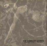 The Visionary Garden