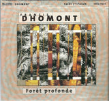 Forêt Profonde
