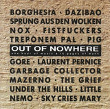 Out Of Nowhere - One Hour Of Music, 16 Pages Of Wank