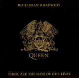 Bohemian Rhapsody / These Are The Days Of Our Lives