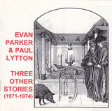 Three Other Stories (1971-1974)