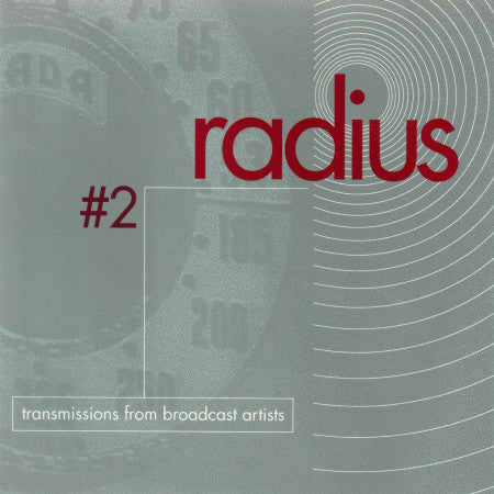 Radius #2: Transmissions From Broadcast Artists