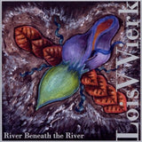 River Beneath The River