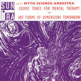 Cosmic Tones For Mental Therapy / Art Forms Of Dimensions Tomorrow