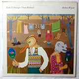 Ruth Is Stranger Than Richard