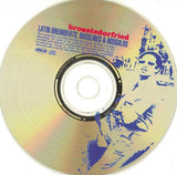 Broasted Or Fried: Latin Breakbeats, Basslines & Boogaloo