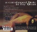 A Cat-Shaped Hole In My Heart