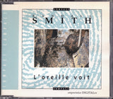 L’Oreille Voit