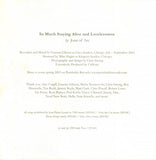 So Much Staying Alive And Lovelessness