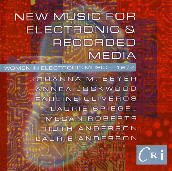 New Music For Electronic & Recorded Media (Women In Electronic Music - 1977)