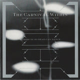 The Carnival Within (A Tribute To Dead Can Dance)