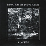 Music For The Dying Forest
