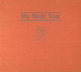 Die Weiße Rose
