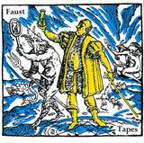 The Faust Tapes