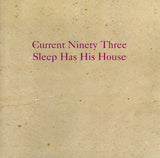 Sleep Has His House