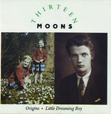 Origins / Little Dreaming Boy