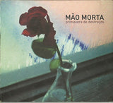 Primavera De Destroços