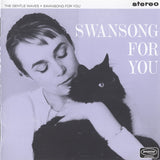 Swansong For You