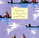 It Was A Dark And Stormy Night