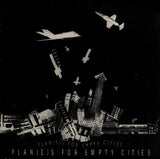 Plan(e)s For Empty Cities