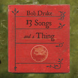 13 Songs And A Thing