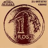 Za Ostatni Grosz