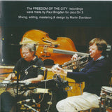 Freedom Of The City 2002: Small Groups