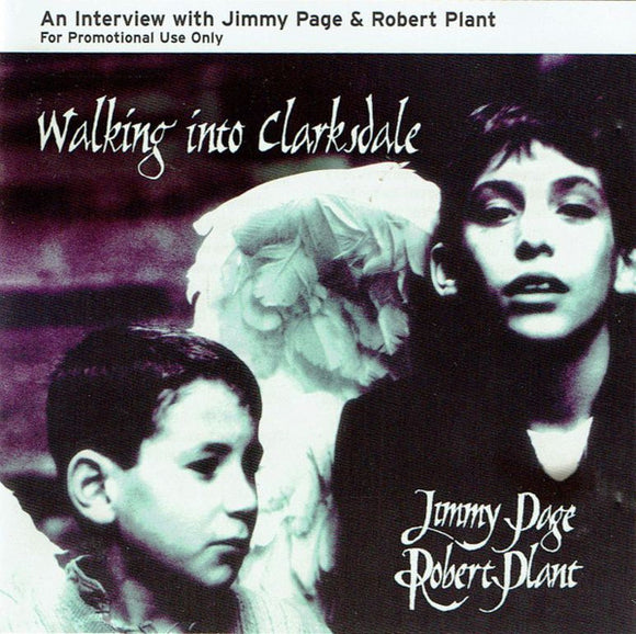 Walking Into Clarksdale An Interview With Jimmy Page & Robert Plant