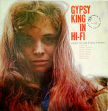Gypsy King In Hi-Fi