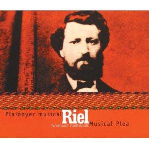 Riel - Plaidoyer Musical/Musical Plea