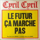 Le Futur Ça Marche Pas