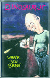 Where You Been