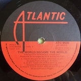 The World Became The World