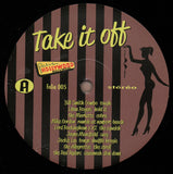 Take It Off! Sleaze, Tease & Please.