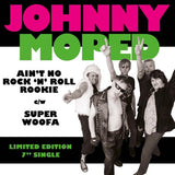 Ain't No Rock 'N' Roll Rookie / Super Woofa