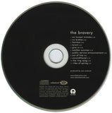 The Bravery