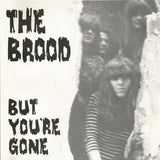 But You're Gone / You Don't Need Me