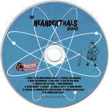 The Neanderthals In Space