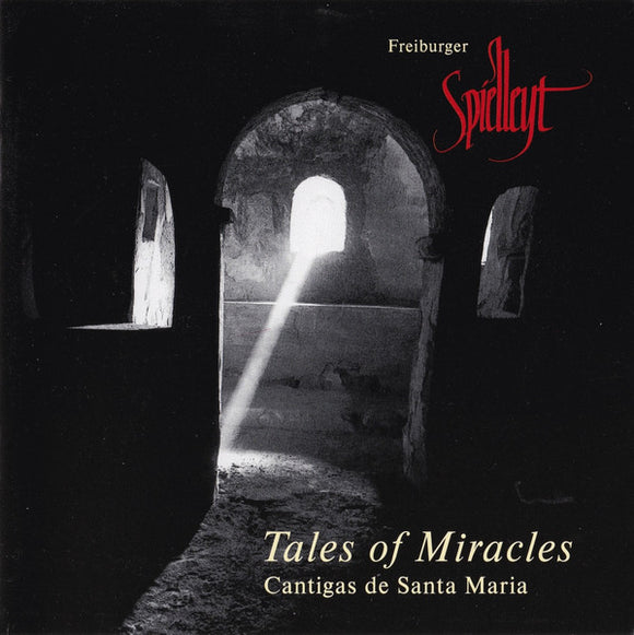 Tales Of Miracles (Cantigas De Santa Maria)