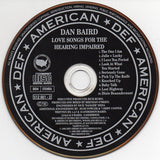 Love Songs For The Hearing Impaired