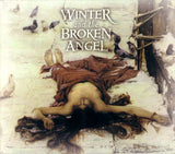 Love Poems For Dying Children... Act III: Winter And The Broken Angel