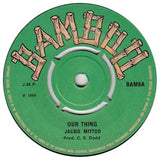 Our Thing / La-La 69