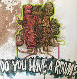Do You Have A Room?