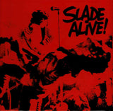 Slade Alive!