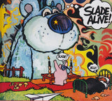 Slade Alive!