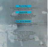 Five To Five (1984) - Muurkwerk (1985) - First String Quartet (1988)